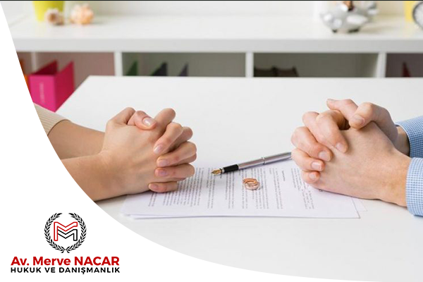 Anlaşmalı boşanma nedir - Gaziantep - Avukat Merve NACAR